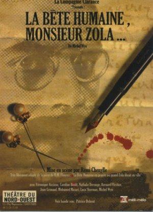 La bête humaine, Monsieur Zola... 